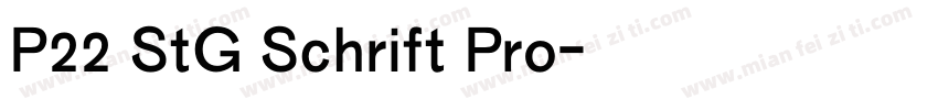 P22 StG Schrift Pro字体转换